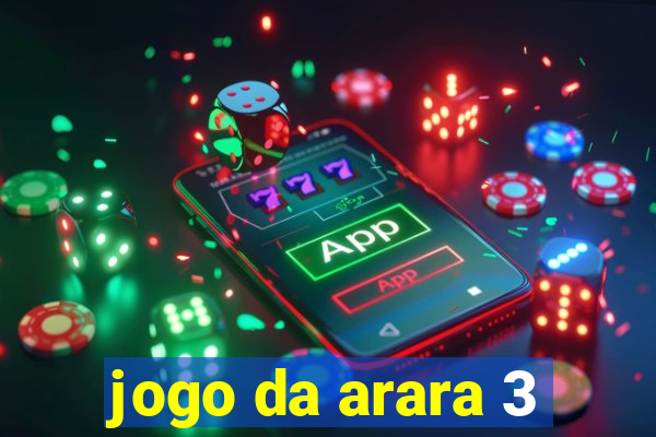 jogo da arara 3